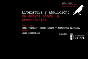 LITERATURA Y ABOLICIÓN - UN DEBATE SOBRE LA PROSTITUCIÓN